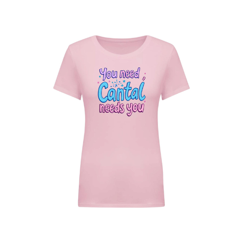 Cantal Shop | TEE SHIRT CANTAL NEEDS YOU ROSE