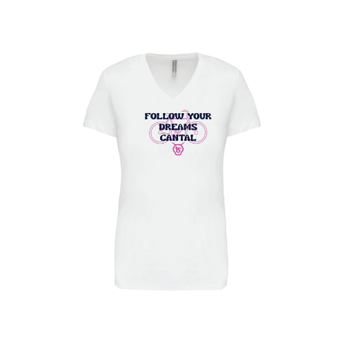 Cantal Shop | TEE SHIRT COL V FOLLOW YOUR DREAMS