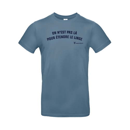 Cantal Shop | TEE-SHIRT PAS LÀ POUR LE LINGE BLEU
